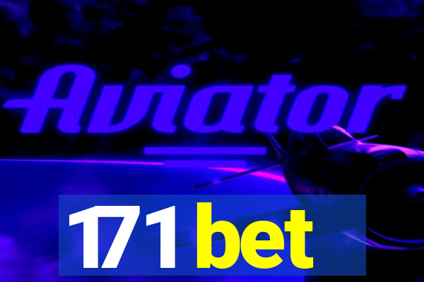 171 bet